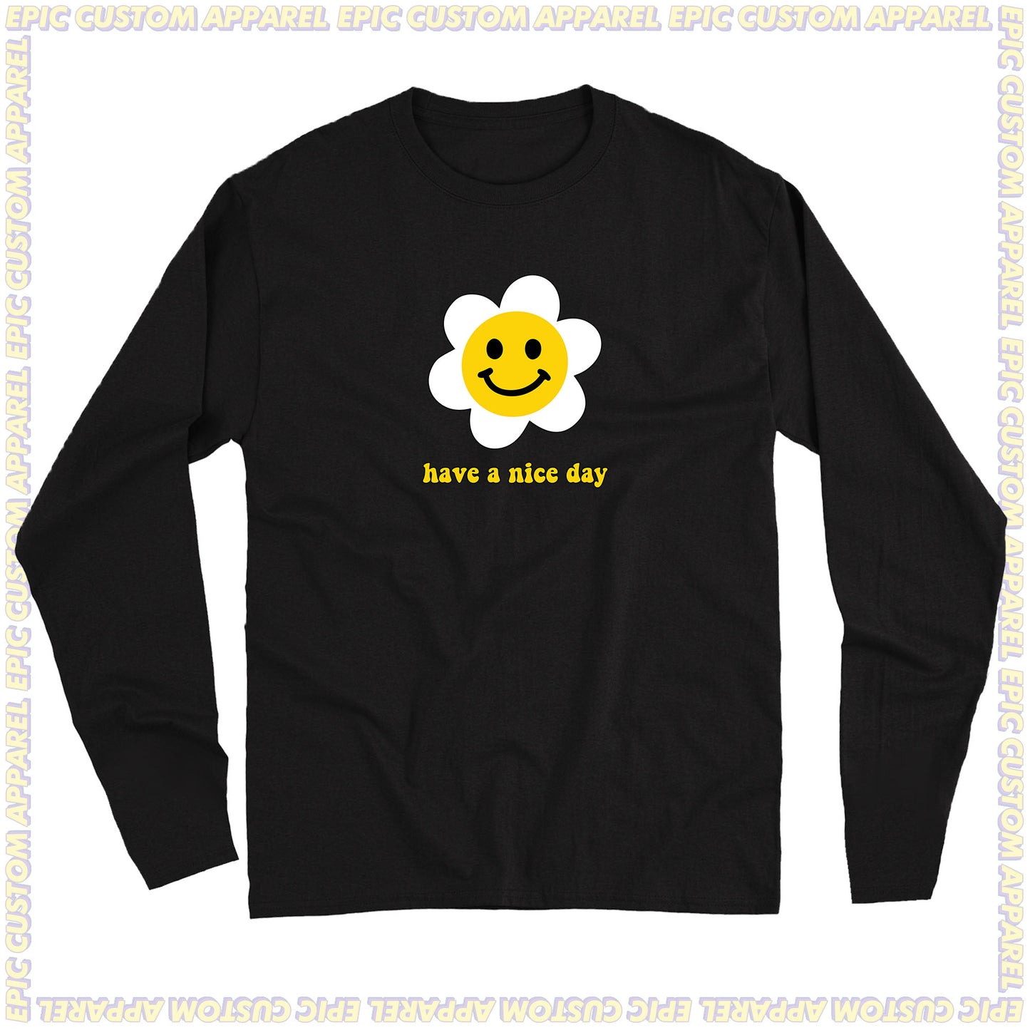 Have a Nice Day Graphic Tee 100% Cotton Unisex Baju T-Shirt Baju Kapas Sejuk