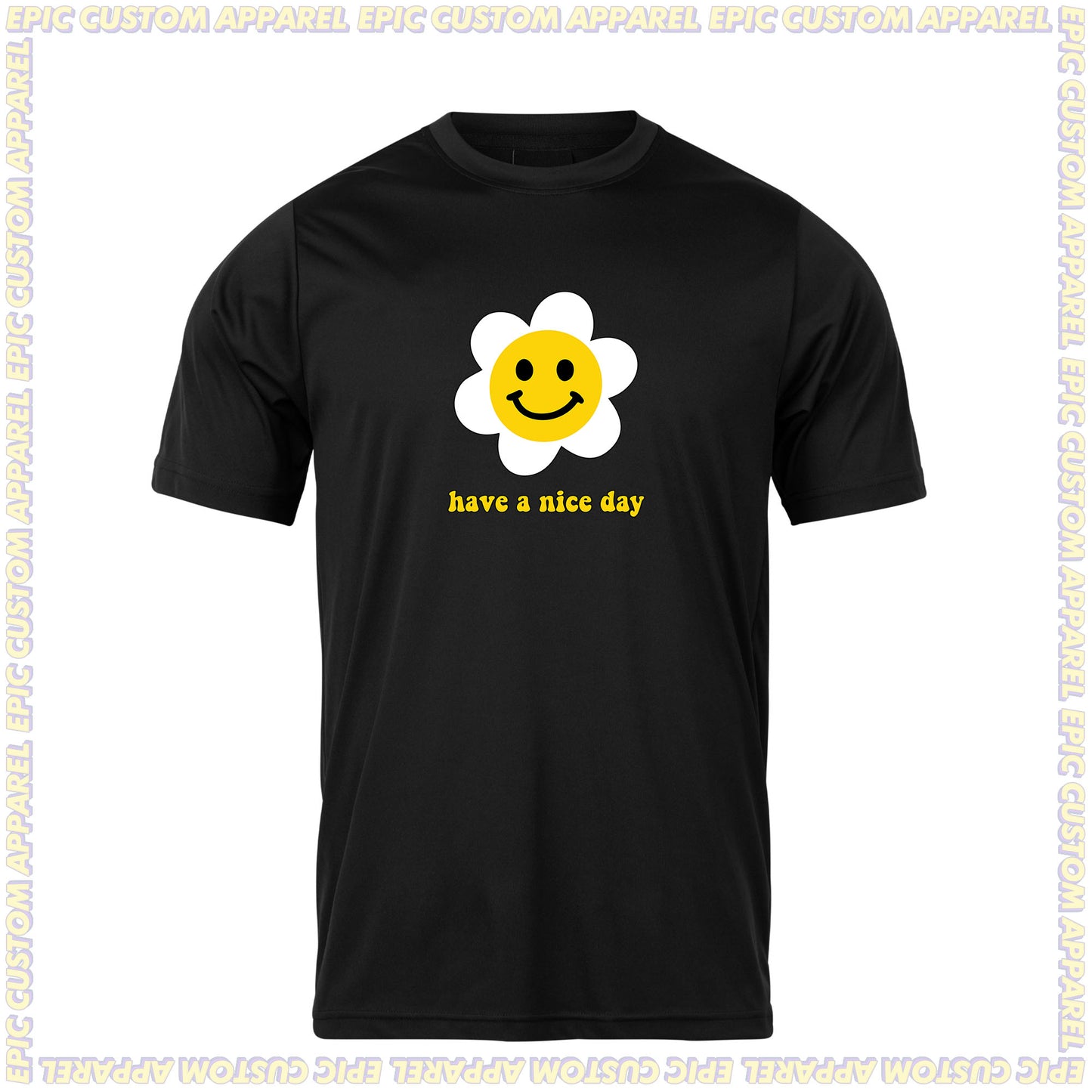 Have a Nice Day Graphic Tee 100% Cotton Unisex Baju T-Shirt Baju Kapas Sejuk