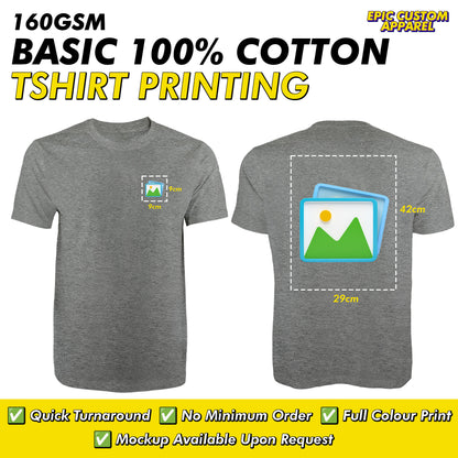 100% Cotton Front Back Custom Printing Business Logo Full Color Graphic Tee Unisex T-Shirt Baju Kapas Sejuk [FLC + A3]
