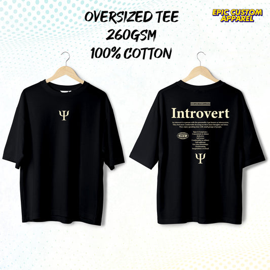 Introvert Hyper Design Graphic Oversized Tee 100% Thick Premium Cotton Unisex T-Shirt