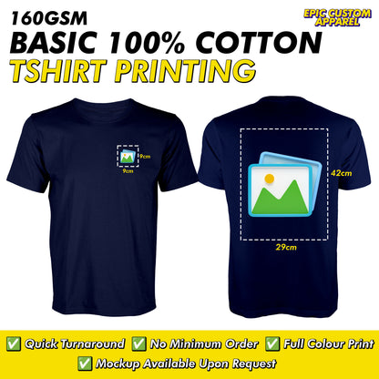 100% Cotton Front Back Custom Printing Business Logo Full Color Graphic Tee Unisex T-Shirt Baju Kapas Sejuk [FLC + A3]