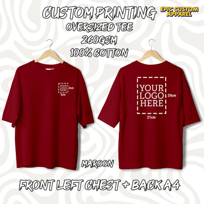 Custom Logo Printing [FLC + A4] Cetak Logo Sendiri Oversized Tee Drop Shoulder 100% Thick Premium Cotton Unisex T-Shirt