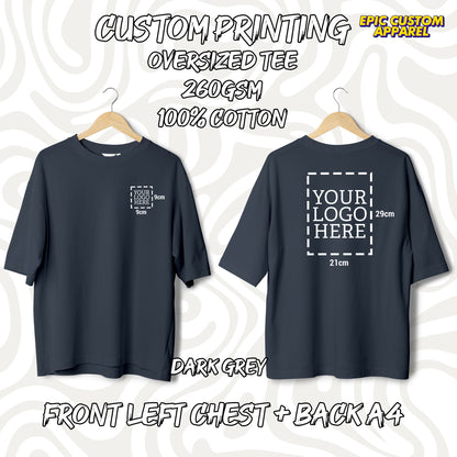 Custom Logo Printing [FLC + A4] Cetak Logo Sendiri Oversized Tee Drop Shoulder 100% Thick Premium Cotton Unisex T-Shirt