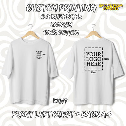 Custom Logo Printing [FLC + A4] Cetak Logo Sendiri Oversized Tee Drop Shoulder 100% Thick Premium Cotton Unisex T-Shirt